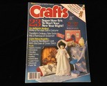 Crafts Magazine January 1985 Super How To’s to start your New Year Right - £7.90 GBP