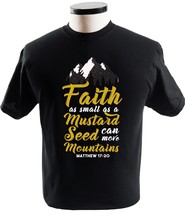 Faith As Small As A Mustard Seed Can Move Mountains T Shirts Religion T-Shirts - £13.59 GBP+