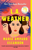 L.A. Weather: A Novel by Maria Amparo Escandon Signed Autographed Paperback Book - £28.72 GBP