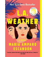 L.A. Weather: A Novel by Maria Amparo Escandon Signed Autographed Paperb... - £32.55 GBP