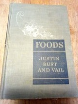 Foods- An Introductory College Course, 3rd Ed. Juston, Rust, Vail, 1948 - £10.98 GBP