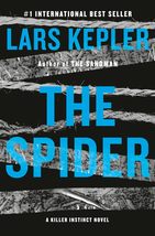 The Spider: A novel (Killer Instinct) [Hardcover] Kepler, Lars and Menzies, Alic - £8.45 GBP