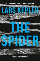 The Spider: A novel (Killer Instinct) [Hardcover] Kepler, Lars and Menzi... - $10.79