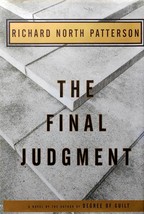 The FInal Judgment by Richard North Patterson / 1995 Hardcover 1st Ed. - £3.59 GBP