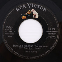 The Browns – Scarlet Ribbons / Blue Bells Ring - 45 rpm Indianapolis 47-7614 - £4.45 GBP