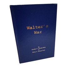 Walters War Hardback Book Grandon And Betsy Tolstedt Hardback - $12.61