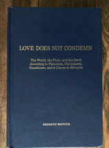 Love Does Not Condemn: The World, the Flesh, and the Devil According to ... - £11.85 GBP