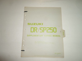 1985 Suzuki DR/SP250 Supplementary Service Manual Loose Leaf Factory Oem Book 85 - $25.01