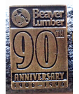 Beaver Lumber 90th Anniversary Pin - 1906-1996 - £43.24 GBP
