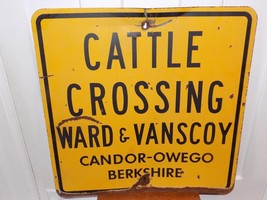 Vintage Ward &amp; Vanscoy Cattle Crossing Candor Owego Berkshire Metal Sign - $6,551.01 MXN