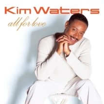 Kim Waters All For Love - Cd - £22.67 GBP