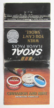 Skoal Flavor Pack Smokeless Tobacco 1995 Advertisement 30 Strike Matchbook Cover - £1.39 GBP