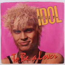 Billy Idol – To Be A Lover / All Summer Single - 1986 45 rpm 7&quot; Record VS4 43024 - £9.29 GBP