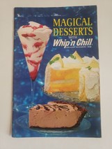 Magical Desserts With Whip &#39;N Chill 1961 Cookbook brochure from General Foods - £6.70 GBP