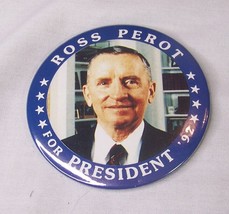 1992 Vintage Ross Perot For President Large Political Pinback Badge - £7.92 GBP