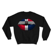 Lips Dominican Flag : Gift Sweatshirt Dominican Republic Expat Country - £23.14 GBP