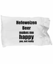 Hefeweizen Beer Pillowcase Lover Fan Funny Gift Idea for Friend Alcohol Brewer C - £17.20 GBP