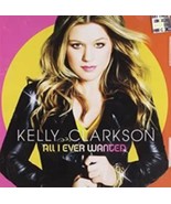 All I Ever Wanted by Kelly Clarkson Cd - £8.22 GBP