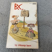 B.C. Dip In The Road Humor Paperback Book by Johnny Hart Fawcett Gold Medal 1974 - £9.74 GBP