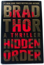 Brad Thor Hidden Order Signed 1ST Edition Scot Harvath Terrorism Thriller &#39;13 Hc - £13.38 GBP