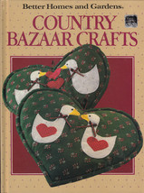 Better Homes &amp; Gardens Country Bazaar Crafts (1986) 1st Ed 1st Print 80 Pgs - £1.01 GBP