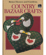 Better Homes &amp; Gardens COUNTRY BAZAAR CRAFTS (1986) 1st Ed 1st Print 80 pgs - £1.02 GBP