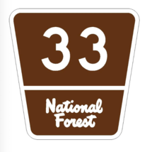 3&quot; national forest route 33 highway sign bumper sticker decal usa made - $26.99