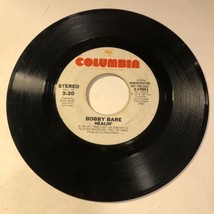 Bobby Bare 45 Vinyl Record Healin’ - £3.86 GBP