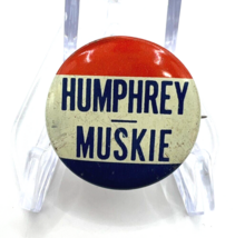 Humphrey Muskie ~ Pin/Badge - $4.99