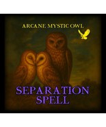 Separation Spell – End Unwanted Relationship - $35.00