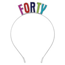 FORTY 40th Birthday Colorful Metal Headband Party Favor New - £4.75 GBP