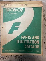 1982 1983 1984 1985 Pontiac Firebird Parti Catalogo Manuale OEM Sciolto Foglia - £79.63 GBP
