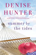 Summer by the Tides [Paperback] Hunter, Denise - £6.33 GBP