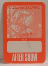 JACKSON BROWNE - ORIGINAL CLOTH CONCERT TOUR BACKSTAGE PASS **LAST ONE** - $10.00