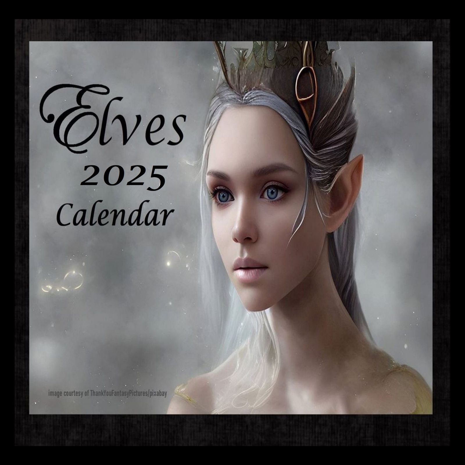 Elf Calendar 2025 Elves Calendar Forest Elf Elves Pictures Elven Magic 2025 Elves Calendar 