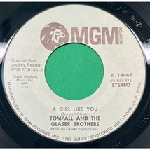 Tompall and the Glaser Brothers A Girl Like You 45 Country Promo  MGM 14462 - £10.96 GBP