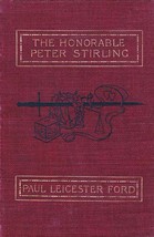 [1895] The Honorable Peter Stirling by Paul Leicester Ford / Henry Holt - £4.46 GBP