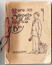 More Sonnets Of An Office Boy S E Kiser Winnipeg 1908 Illustrated Florence Pretz - £4.45 GBP