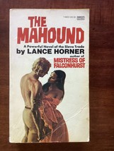 The Mahound - Lance Horner - Historical Novel - Early 1800s African Slave Trade - £2.35 GBP