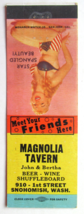 Magnolia Tavern  Snohomish, Washington Restaurant 20 Strike Matchbook Cover Girl - £1.58 GBP
