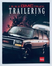 1992 GMC Truck Trailering Dealer Showroom Sales Brochure Guide Catalog - $12.93 CAD