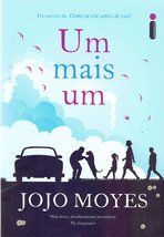 Um Mais Um [Paperback] Jojo Moyes and Adalgisa Campos da Silva - £40.97 GBP