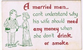 Comic Postcard Married Why Wife Need Money She Don&#39;t Drink Smoke Bamforth - £2.43 GBP