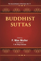 The Sacred Books Of The East (Buddhist Suttas) Volume 11th - £21.38 GBP