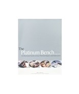 The Platinum Bench [Paperback] Jurgen J Maerz - $61.75