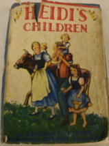 Heidi’s Children: written by Charles Tritten, translated by Johanna Spyri’s, ill - £59.43 GBP
