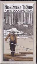 From Stump to Ship: A 1930 Logging Film in Maine - Sealed VHS Video - £14.10 GBP