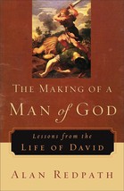 The Making of a Man of God: Lessons from the Life of David - £15.63 GBP