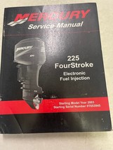 2004 2005 Mercury 225 FourStroke EFI Service Shop Repair Manual 0T653945 OEM NOV - £43.24 GBP