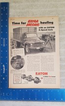 Vintage 1952 International Trucks Eaton Axles Magazine Advertisement - £10.99 GBP
